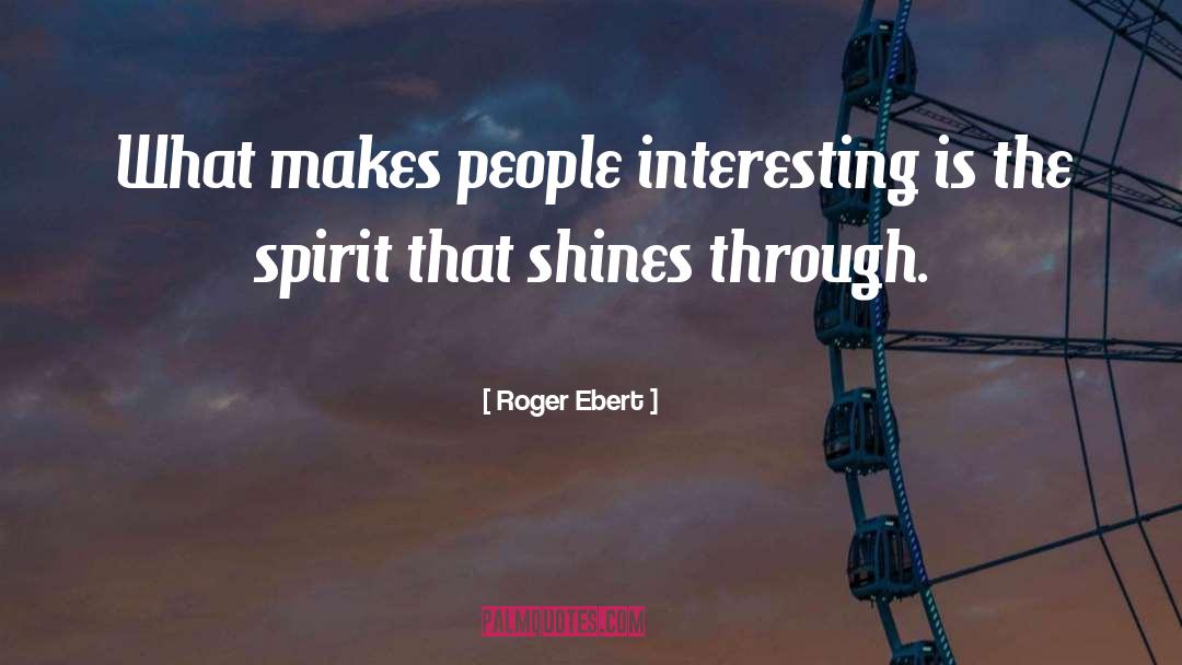 Ebert quotes by Roger Ebert