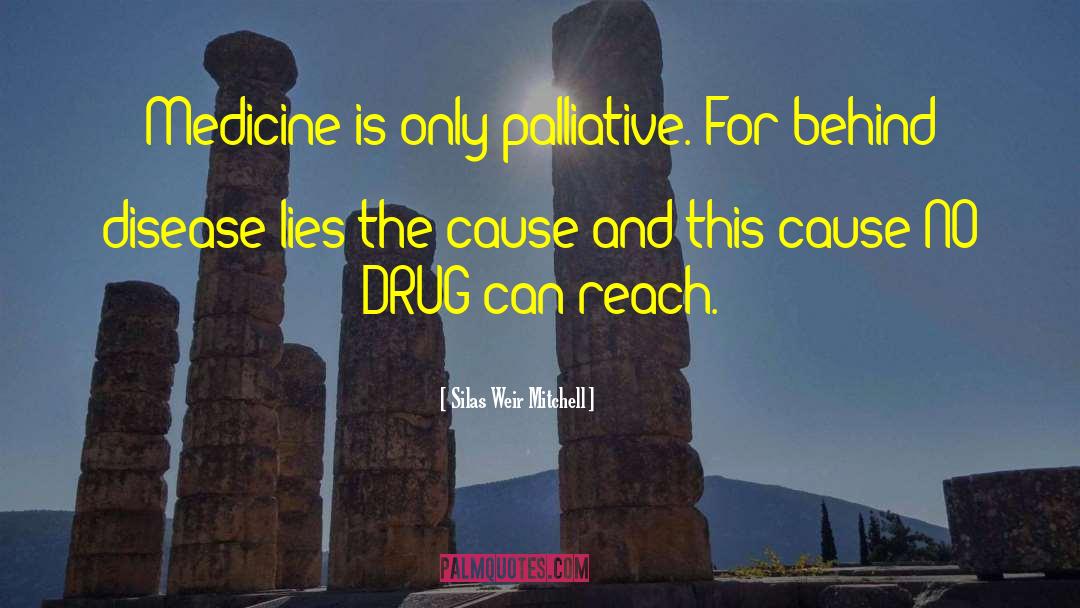 Ebola Disease quotes by Silas Weir Mitchell