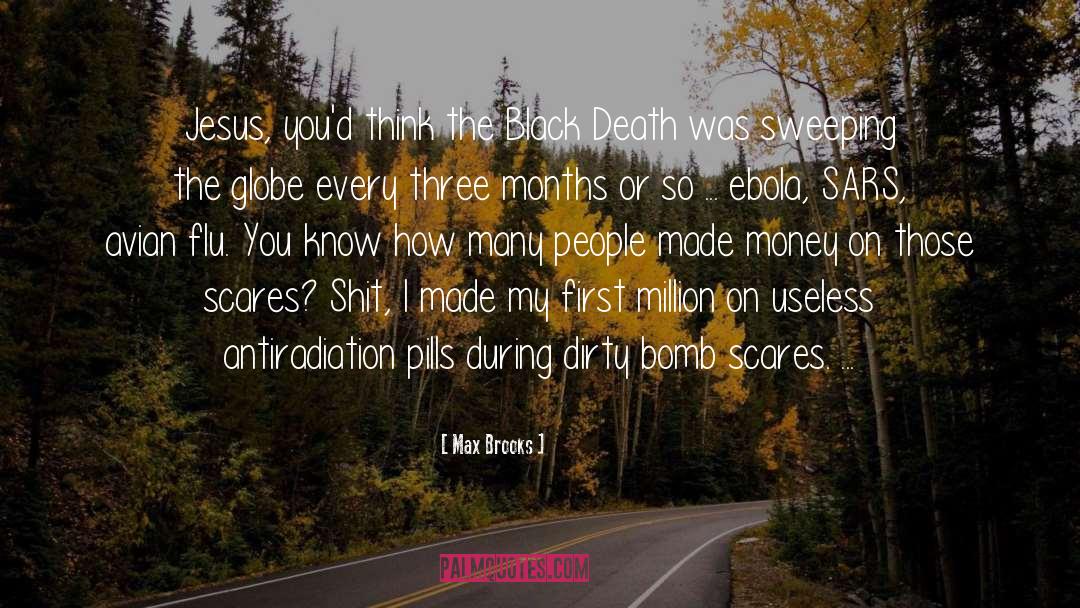 Ebola quotes by Max Brooks