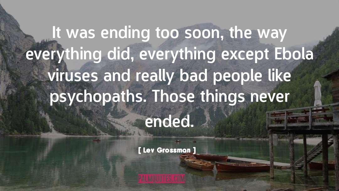 Ebola quotes by Lev Grossman