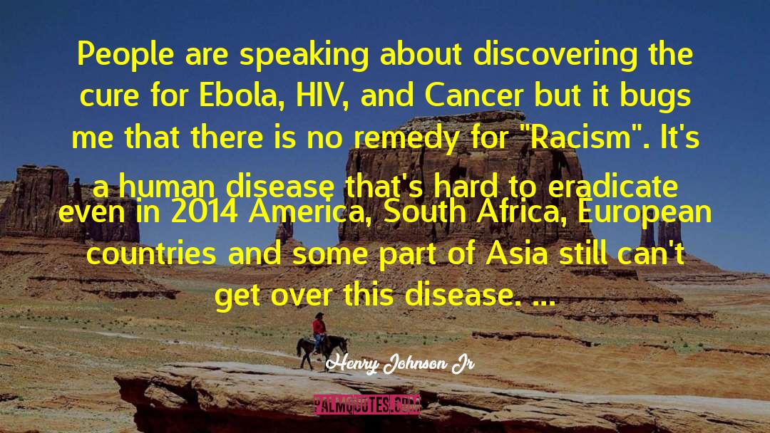 Ebola quotes by Henry Johnson Jr