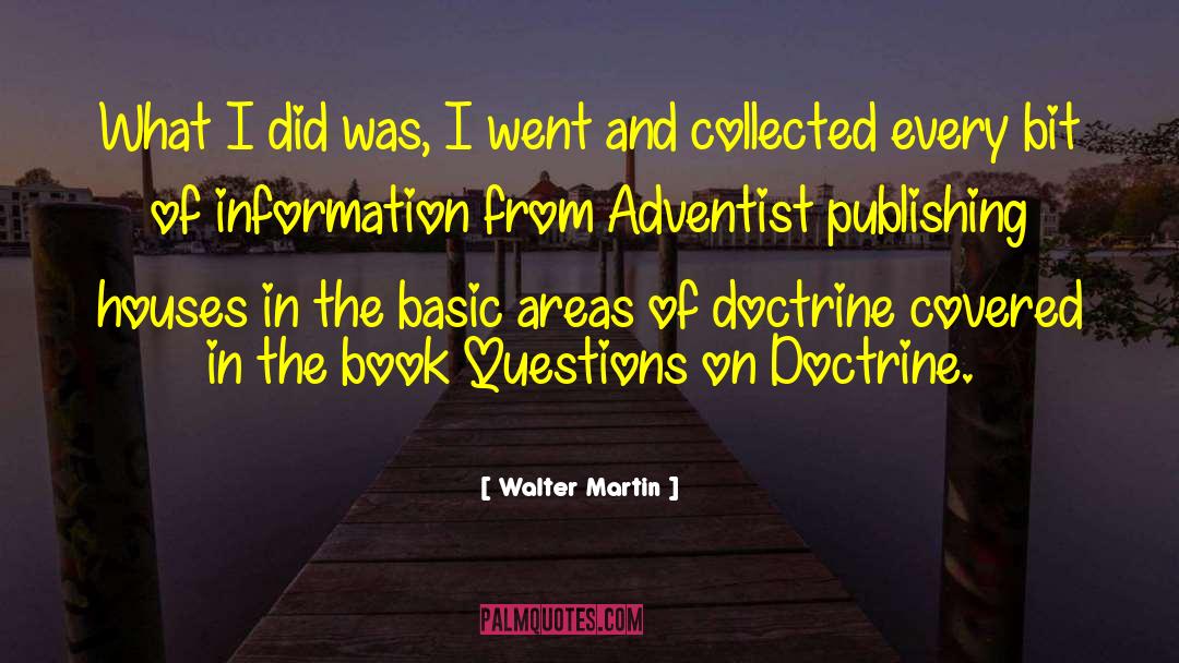 Ebook Publishing quotes by Walter Martin
