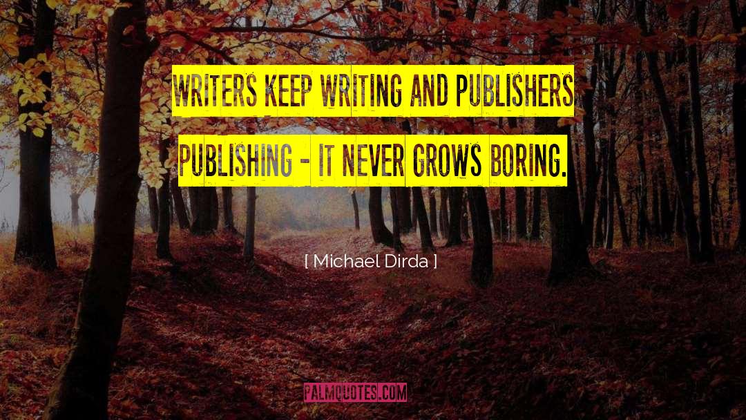 Ebook Publishing quotes by Michael Dirda