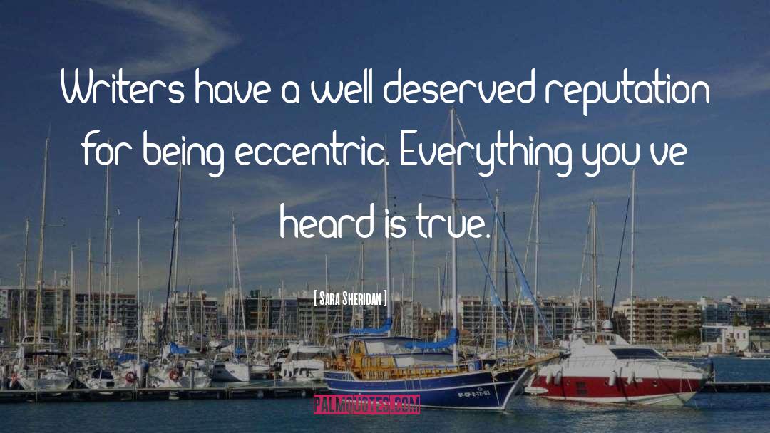 Eccentricity quotes by Sara Sheridan