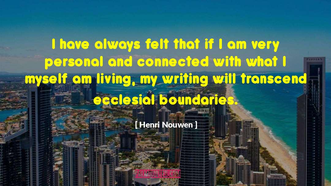 Ecclesial quotes by Henri Nouwen