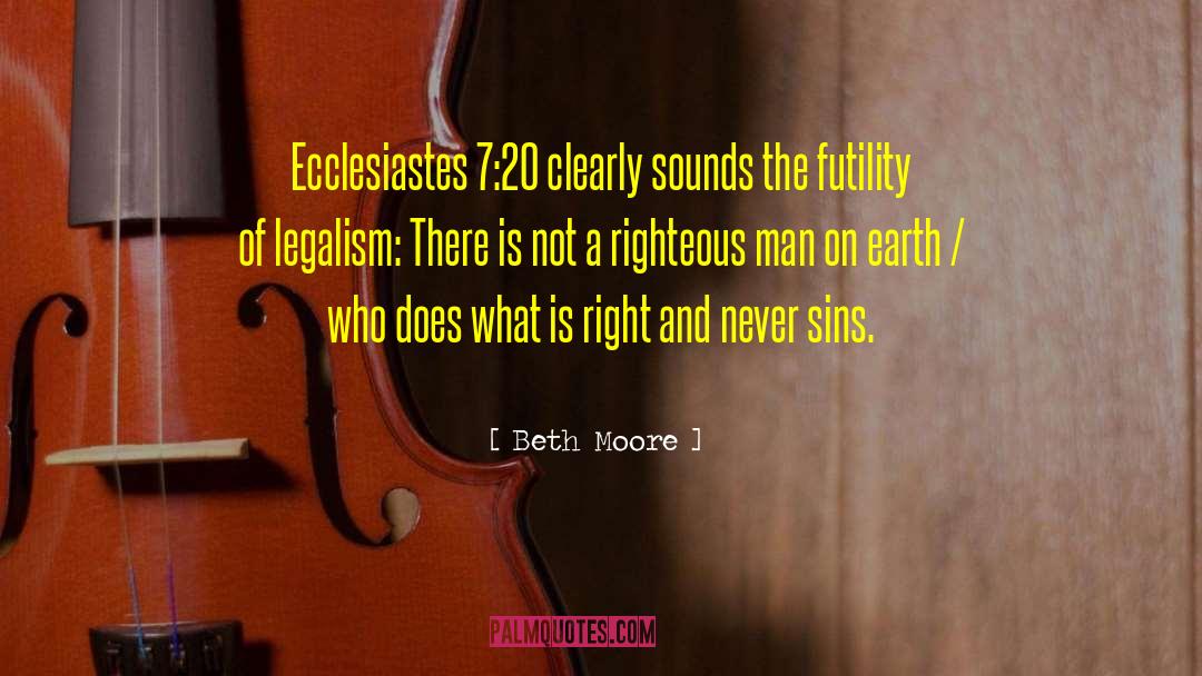Ecclesiastes quotes by Beth Moore