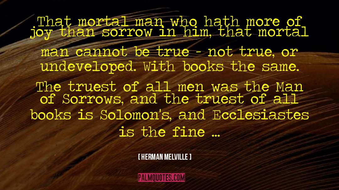 Ecclesiastes quotes by Herman Melville