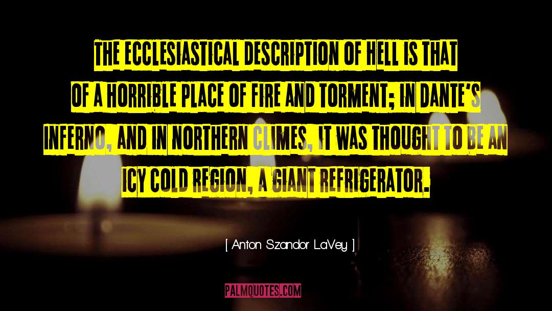 Ecclesiastical quotes by Anton Szandor LaVey