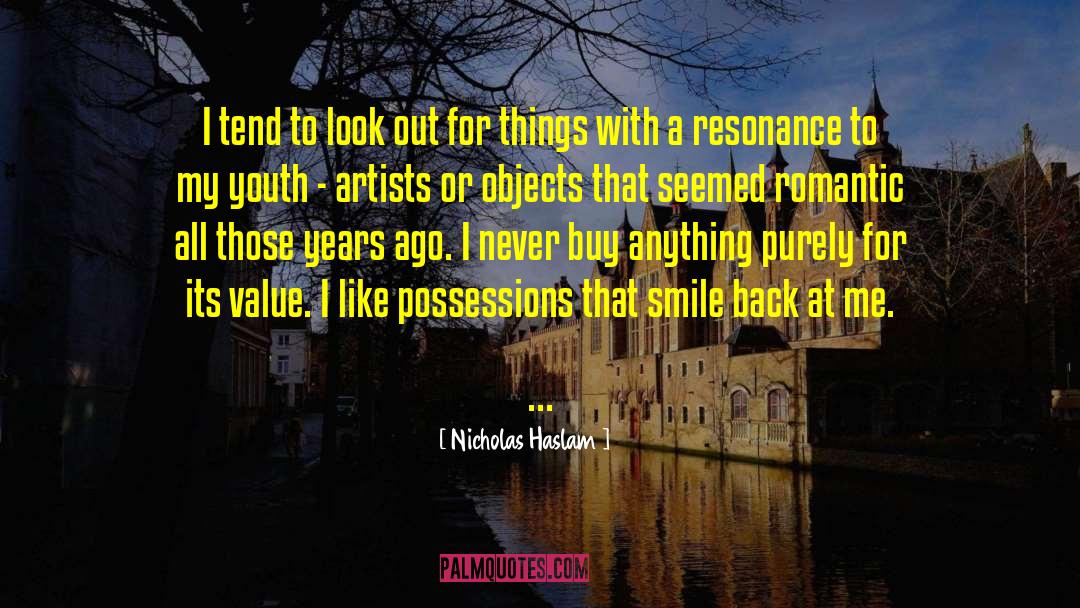 Echo Youth quotes by Nicholas Haslam