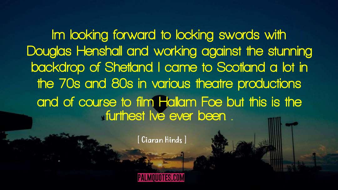 Echoes Of Scotland Street quotes by Ciaran Hinds