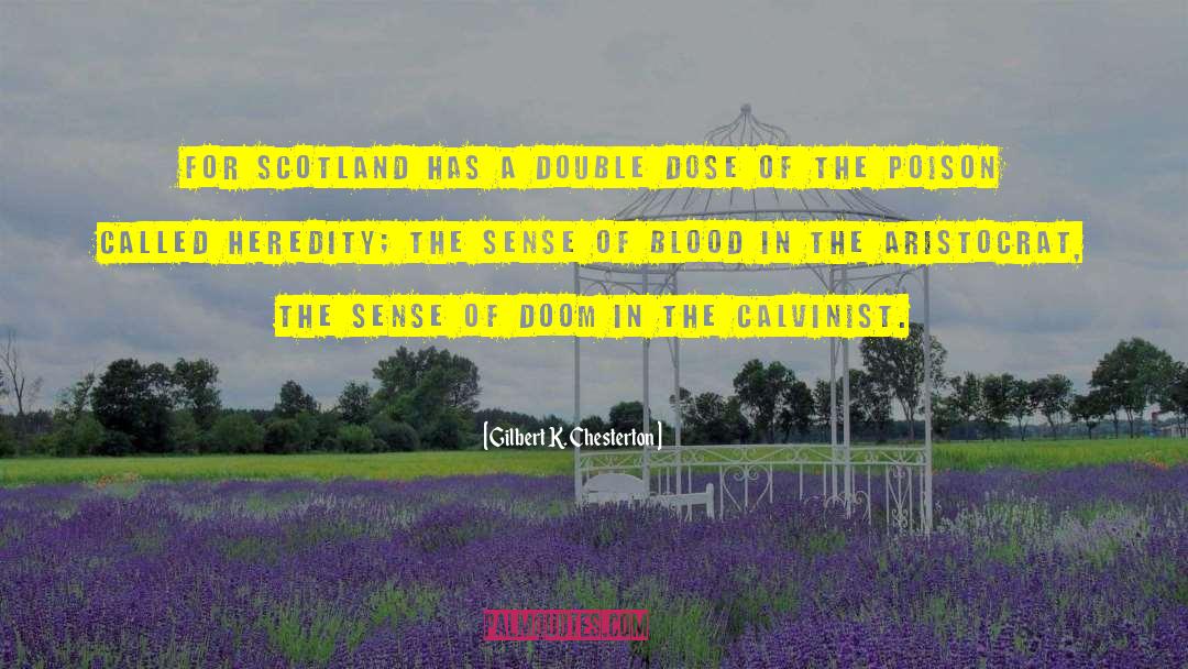 Echoes Of Scotland Street quotes by Gilbert K. Chesterton