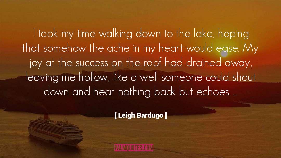 Echoes quotes by Leigh Bardugo