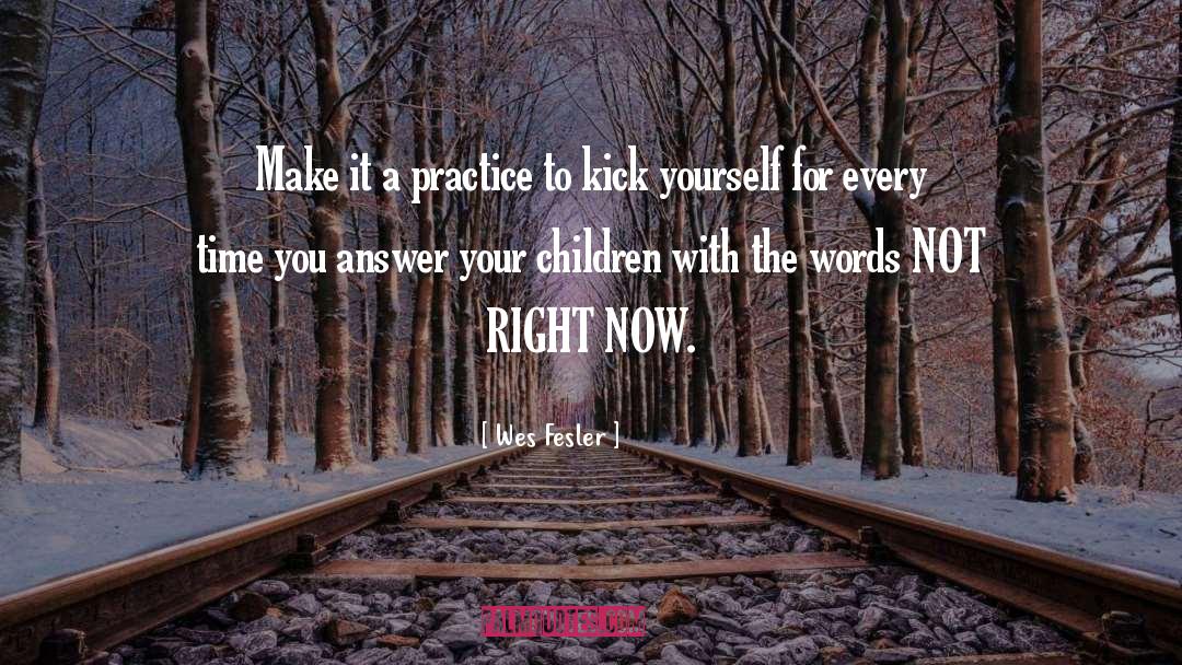 Echolalia In Children quotes by Wes Fesler