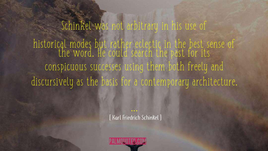 Eclectic quotes by Karl Friedrich Schinkel