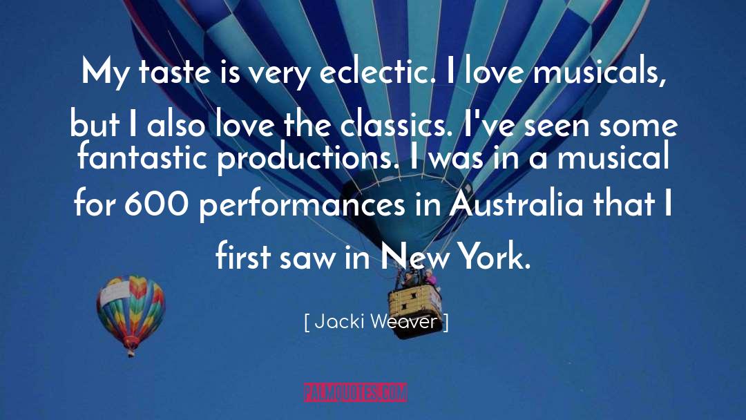 Eclectic quotes by Jacki Weaver