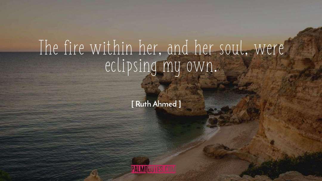 Eclipse Qoute quotes by Ruth Ahmed