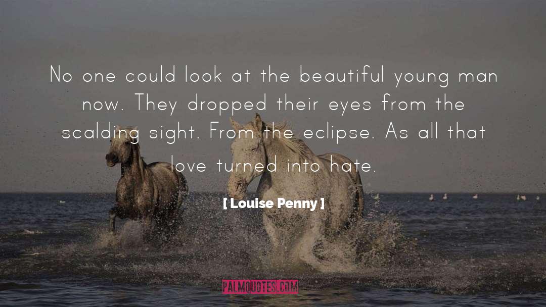 Eclipse Qoute quotes by Louise Penny