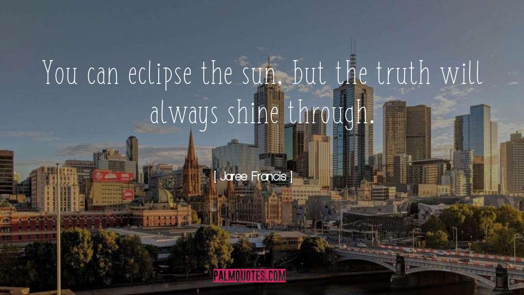 Eclipse Qoute quotes by Jaree Francis