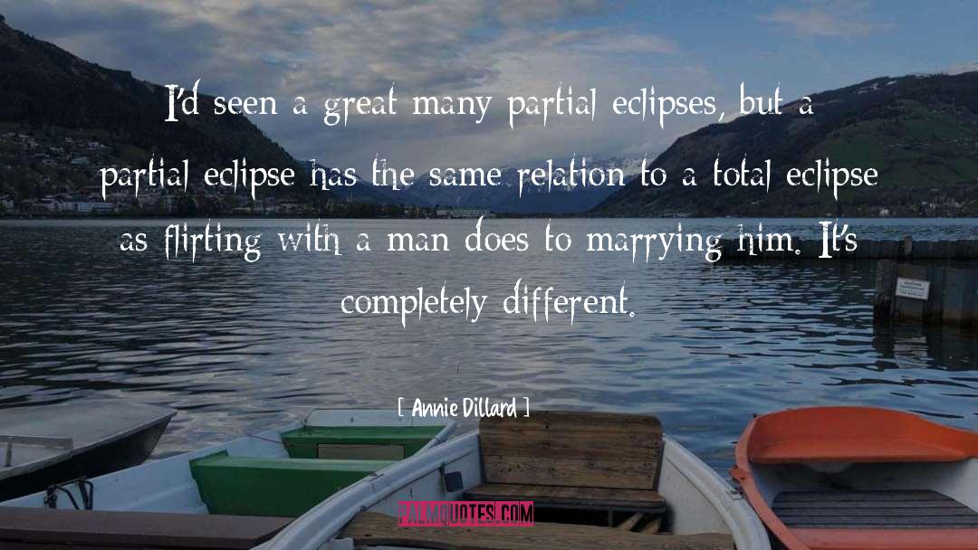 Eclipse quotes by Annie Dillard