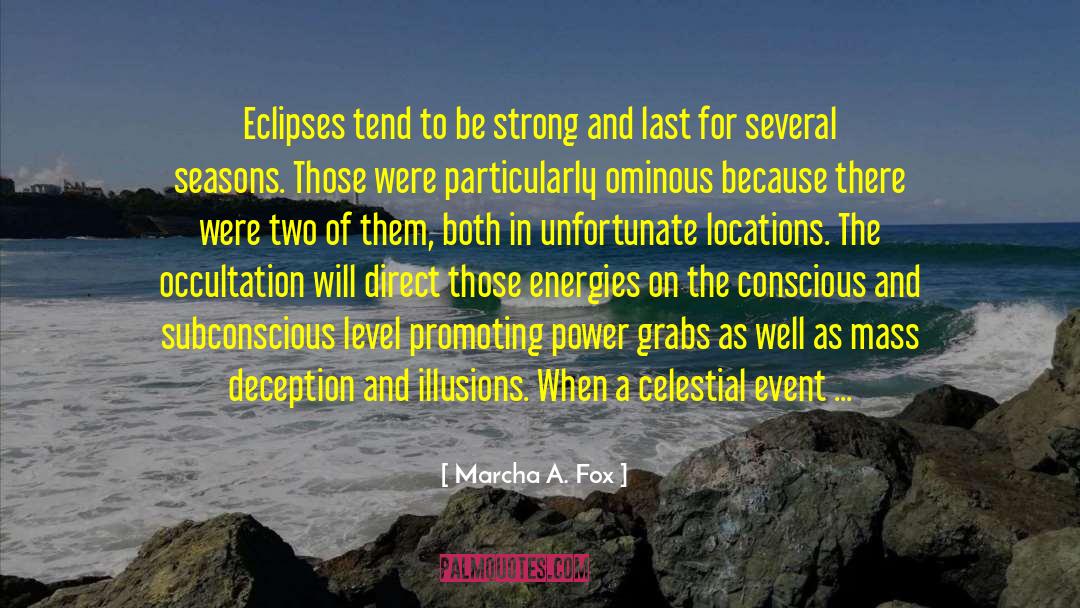 Eclipses quotes by Marcha A. Fox