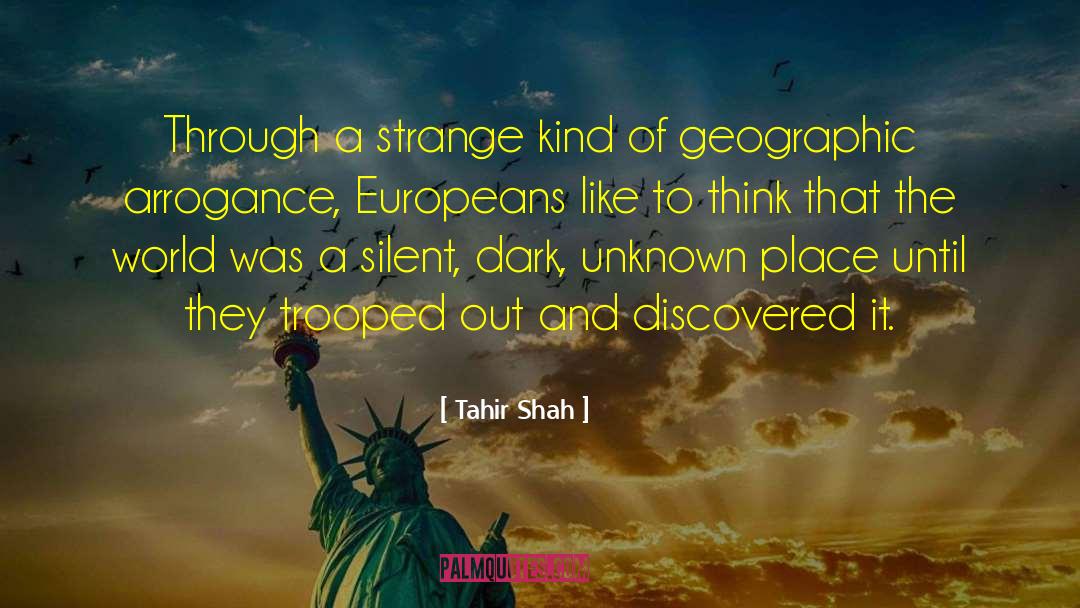 Eco Adventure quotes by Tahir Shah