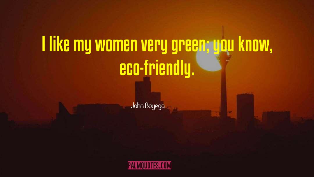 Eco Friendly quotes by John Boyega