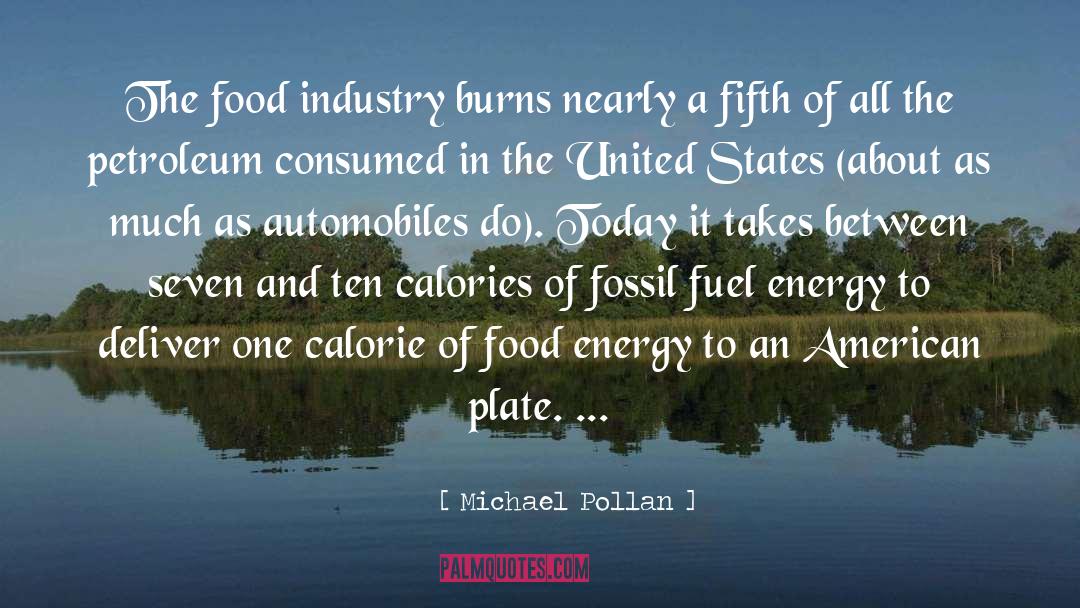 Eco Fuel quotes by Michael Pollan