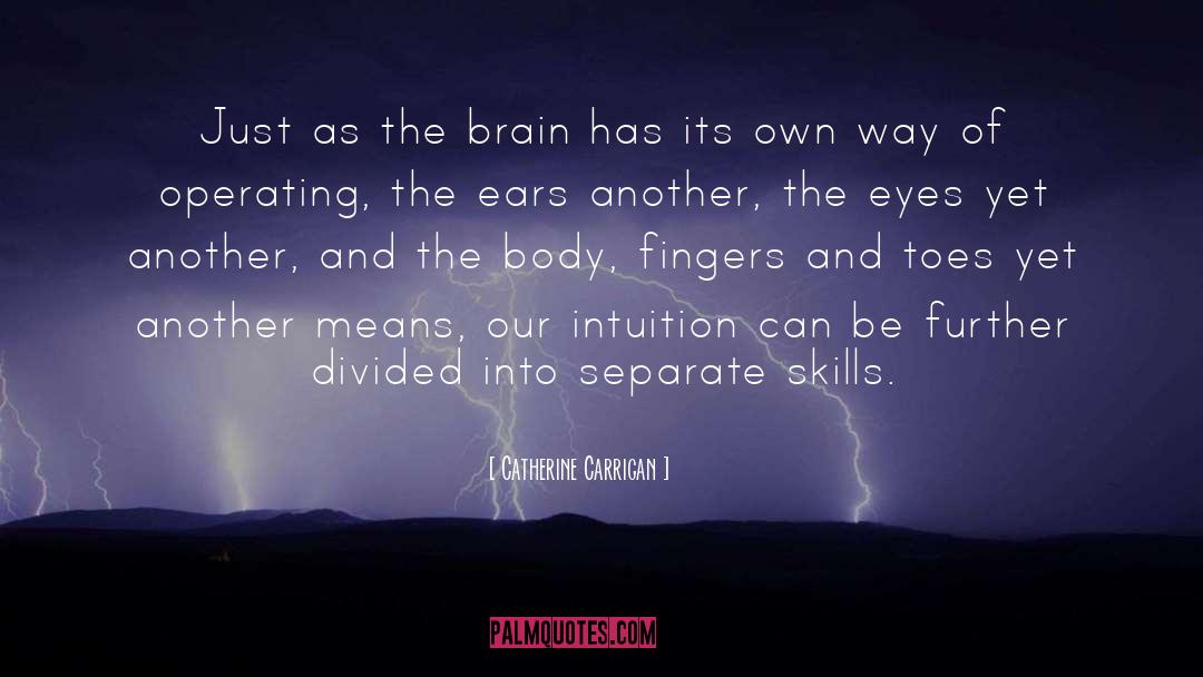 Eco Intuition quotes by Catherine Carrigan
