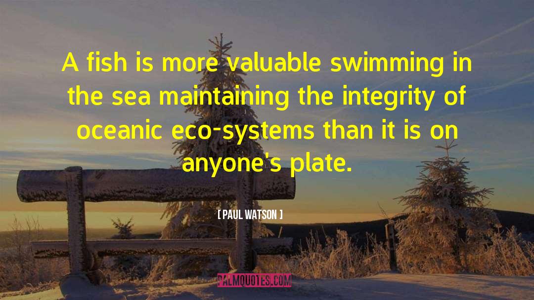 Eco quotes by Paul Watson