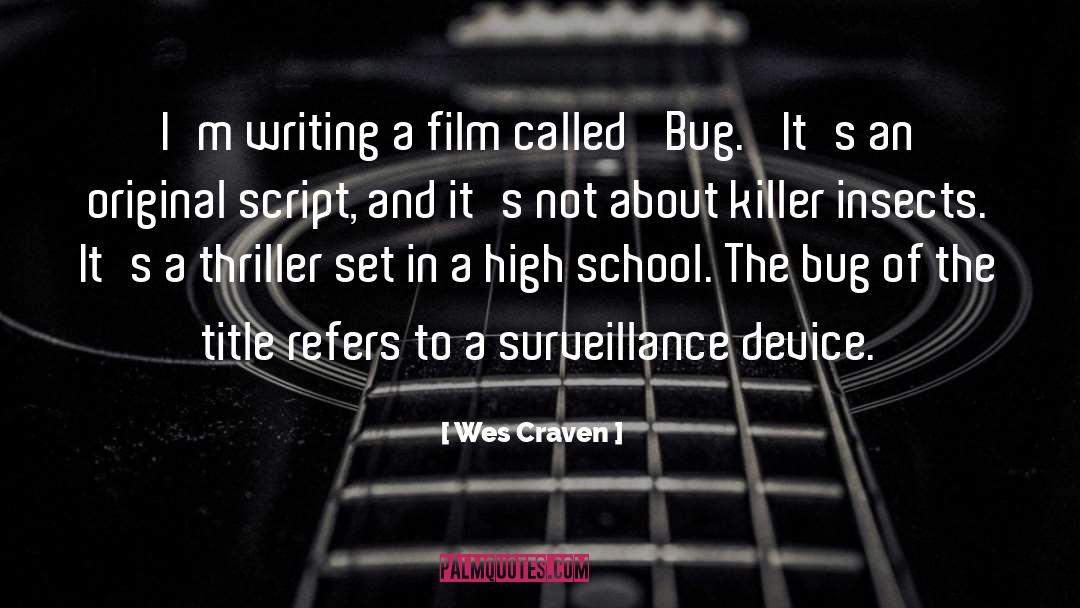 Eco Thriller quotes by Wes Craven