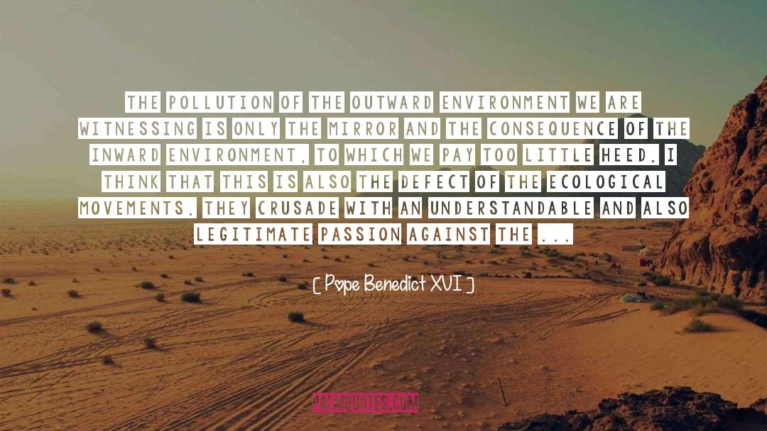 Ecological Cosmopolitanism quotes by Pope Benedict XVI