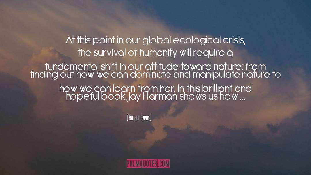 Ecological Crisis quotes by Fritjof Capra