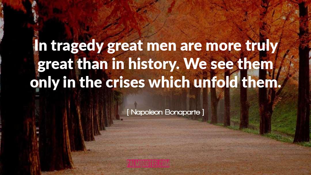 Ecological Crisis quotes by Napoleon Bonaparte