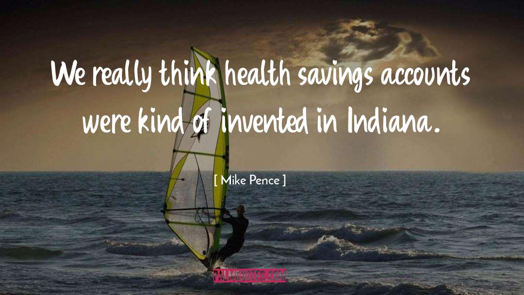 Ecological Health quotes by Mike Pence