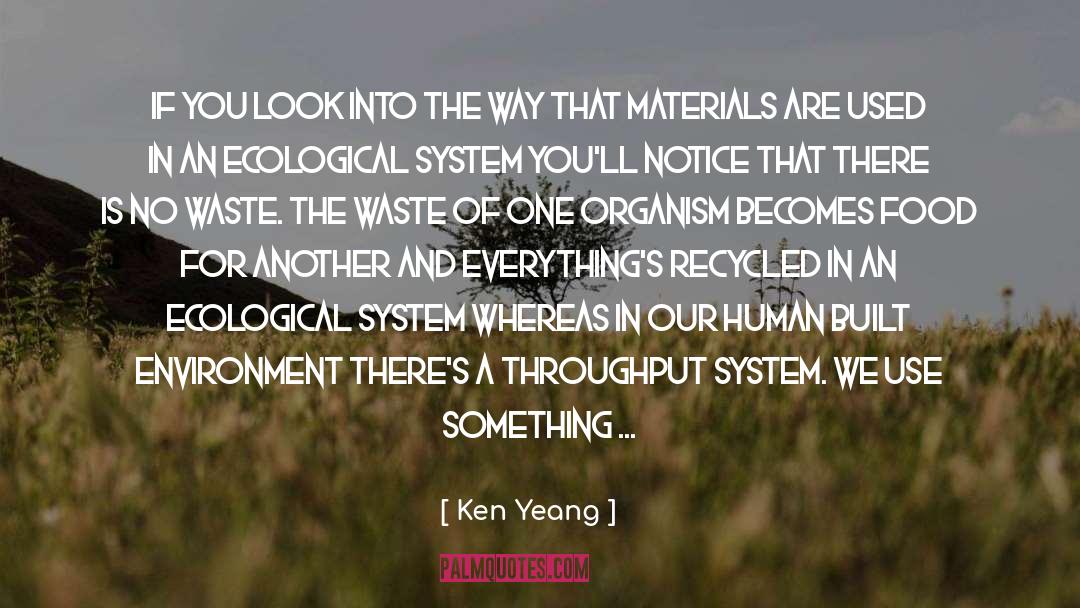 Ecological quotes by Ken Yeang