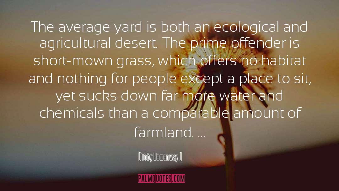 Ecological quotes by Toby Hemenway