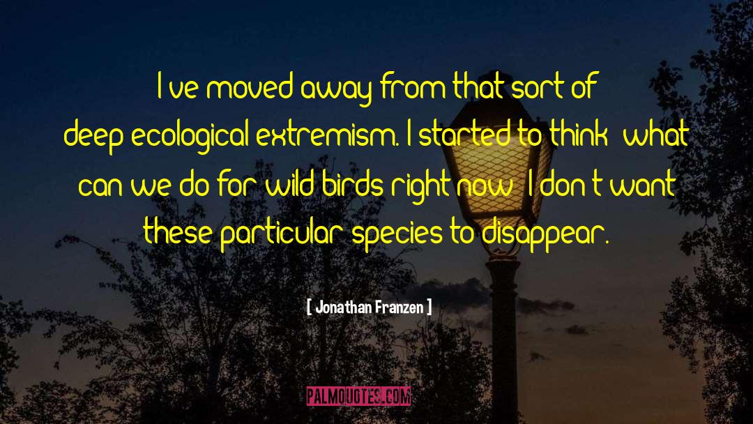 Ecological quotes by Jonathan Franzen