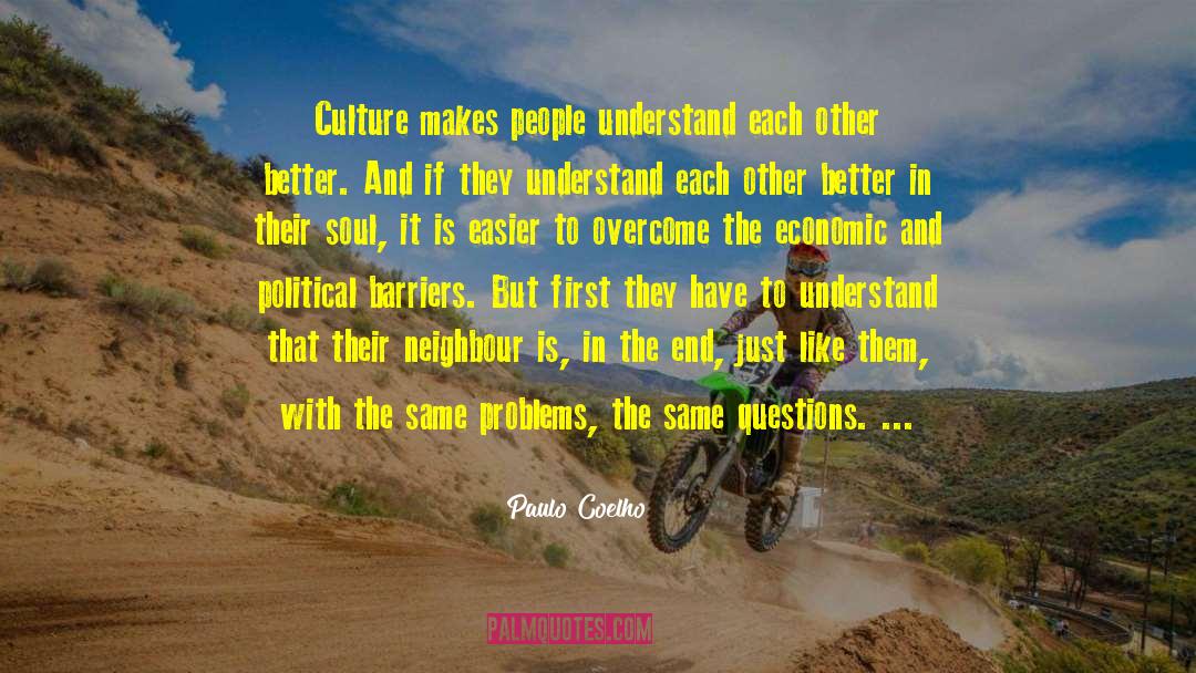 Economic And Political Movements quotes by Paulo Coelho