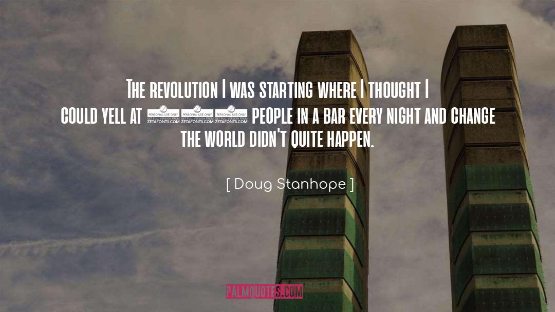 Economic Change quotes by Doug Stanhope