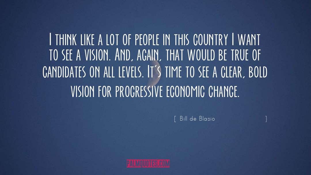Economic Change quotes by Bill De Blasio