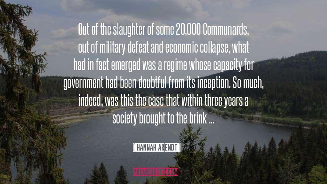 Economic Collapse quotes by Hannah Arendt