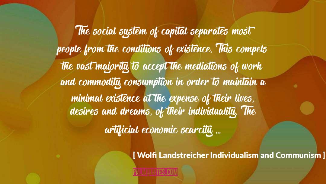 Economic Collapse quotes by Wolfi Landstreicher Individualism And Communism