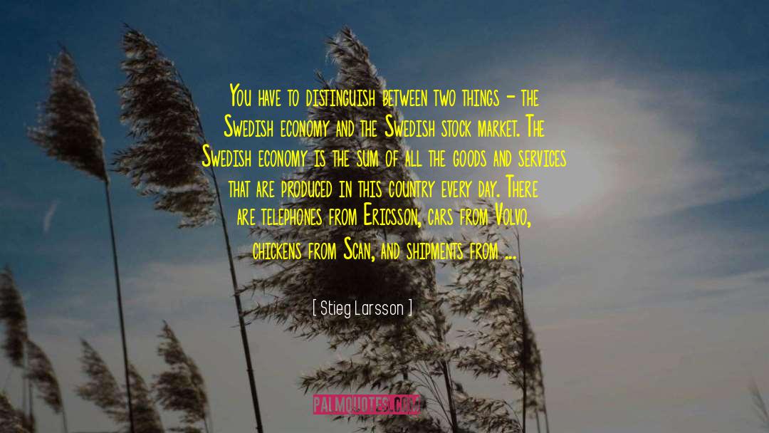 Economic Collapse quotes by Stieg Larsson