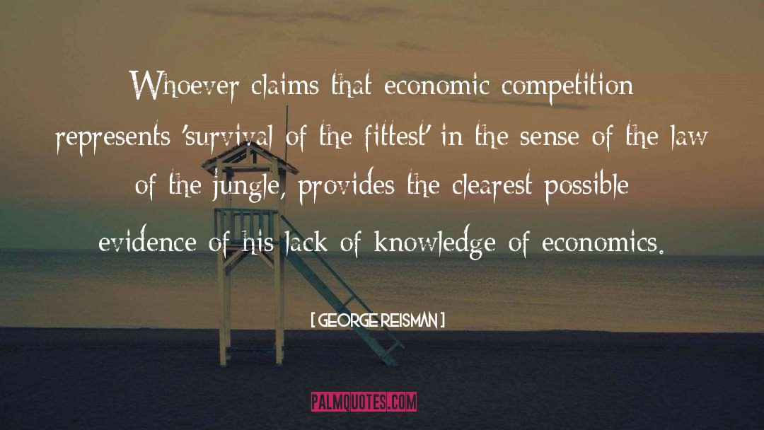 Economic Competition quotes by George Reisman