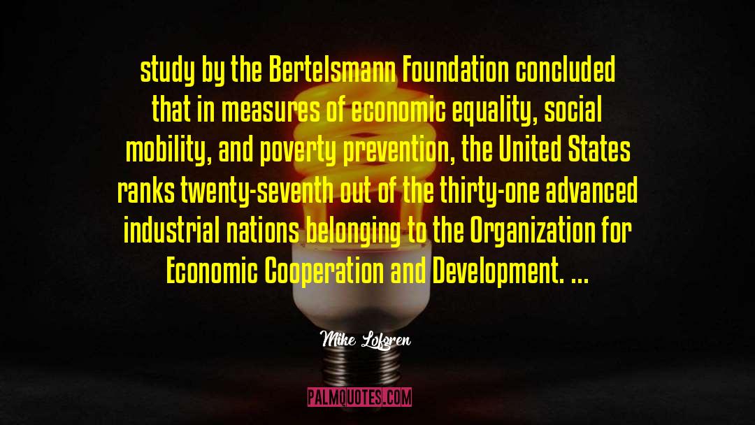 Economic Cooperation quotes by Mike Lofgren