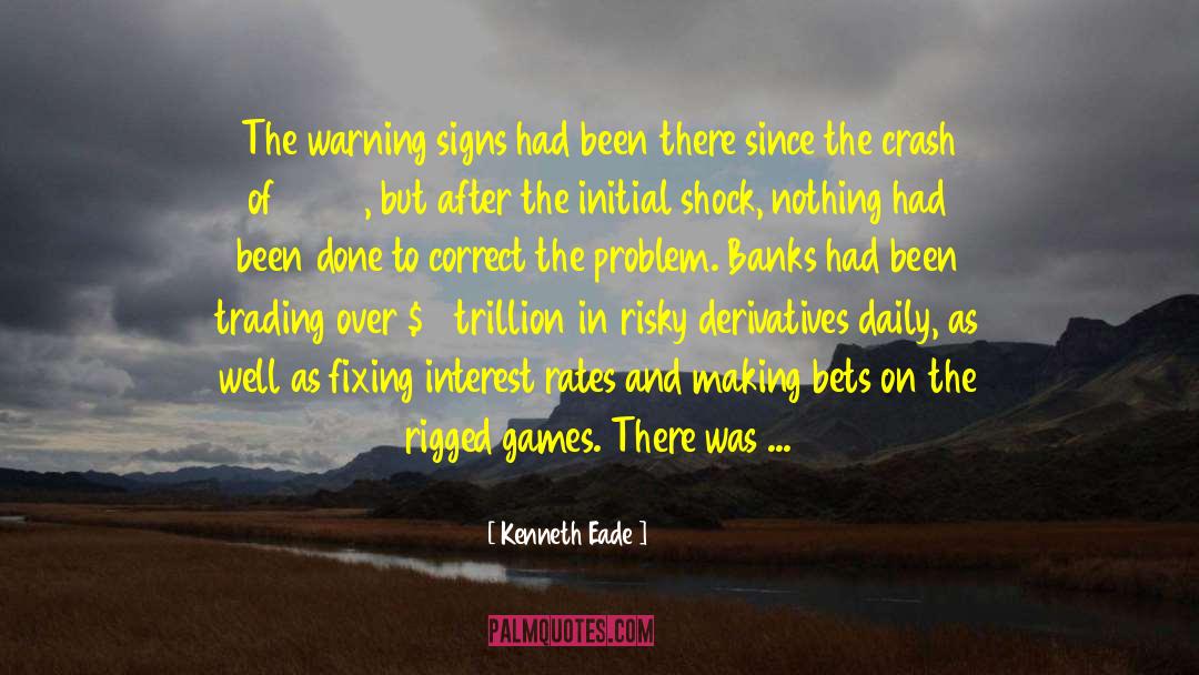 Economic Crisis quotes by Kenneth Eade