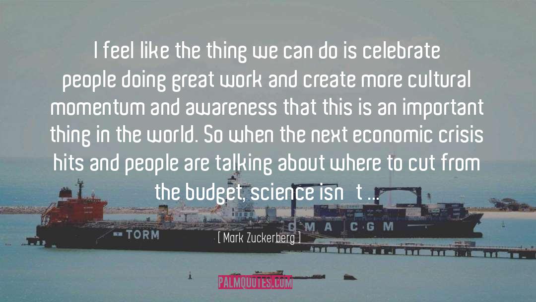 Economic Crisis quotes by Mark Zuckerberg