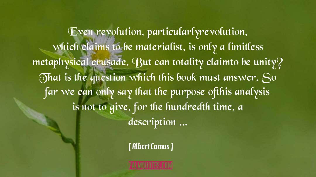 Economic Dependence quotes by Albert Camus