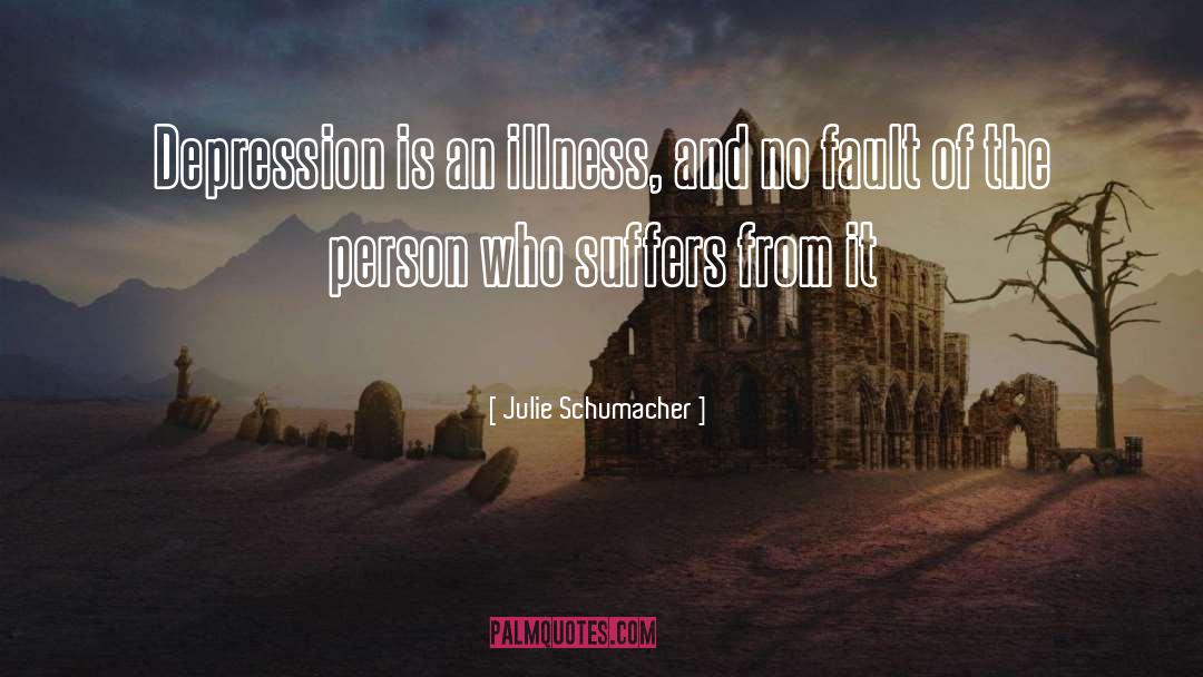 Economic Depression quotes by Julie Schumacher