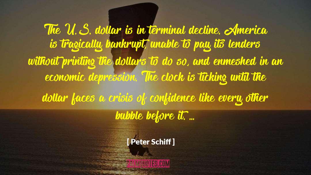 Economic Depression quotes by Peter Schiff